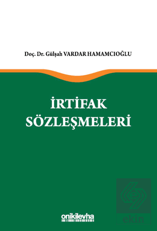 İrtifak Sözleşmeleri