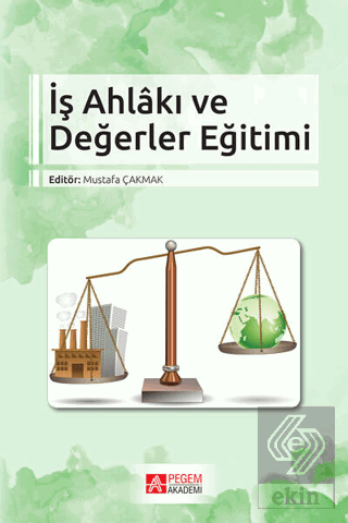 İş Ahlakı ve Değerler Eğitimi