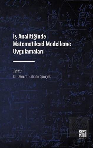 İş Analitiğinde Matematiksel Modelleme Uygulamalar