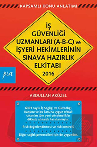 İş Güvenliği Uzmanları (A-B-C) ve İşyeri Hekimleri