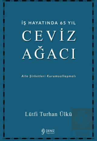 İş Hayatında 65 Yıl Ceviz Ağacı