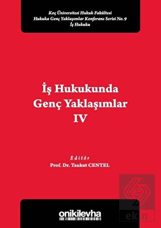 İş Hukukunda Genç Yaklaşımlar 4