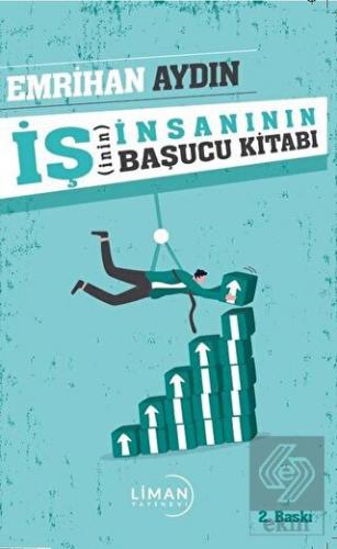 İş(inin) İnsanının Başucu Kitabı