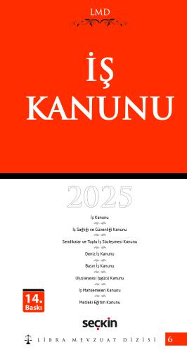 İş Kanunu / LMD–6 2025