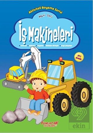 İş Makineleri - Mavi Seri