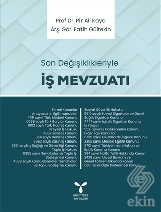 İş Mevzuatı - Son Değişiklikleriyle