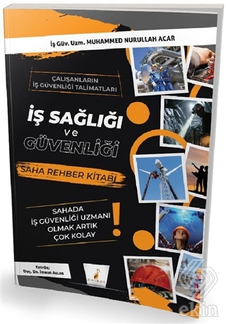 İş Sağlığı ve Güvenliği Saha Rehber Kitabı
