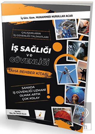İş Sağlığı ve Güvenliği Saha Rehber Kitabı