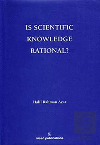 Is Scientific Knowledge Rational?