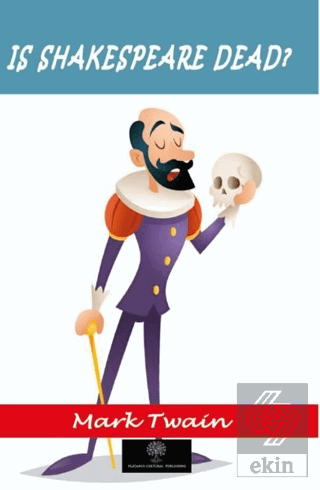 Is Shakespeare Dead?