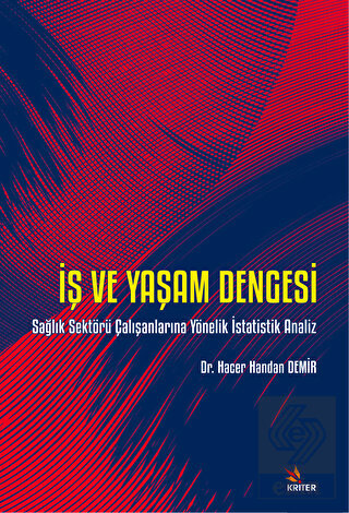 İş ve Yaşam Dengesi