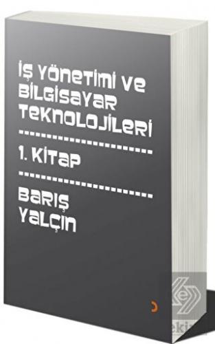 İş Yönetimi ve Bilgisayar Teknolojileri