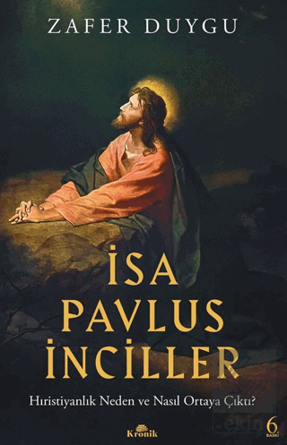 İsa, Pavlus, İnciller
