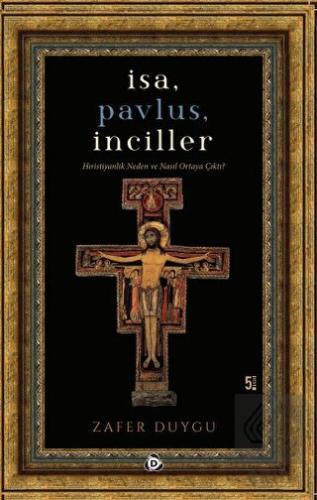 İsa, Pavlus, İnciller