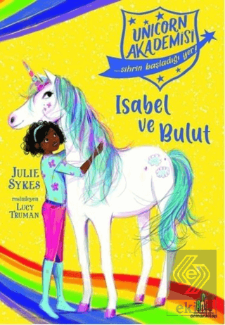Isabel ve Bulut - Unicorn Akademisi