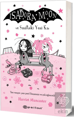 İsadora Moon ve Sınıftaki Yeni Kız
