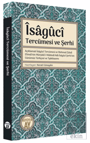İsaguci Tercümesi ve Şerhi