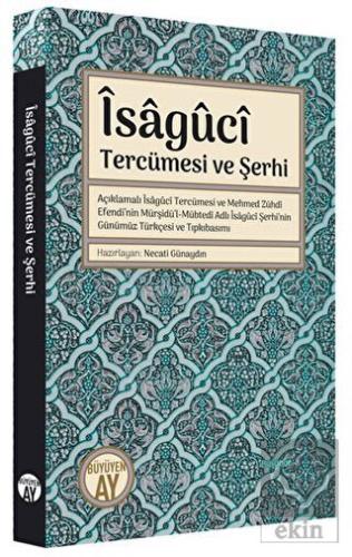 İsaguci Tercümesi ve Şerhi
