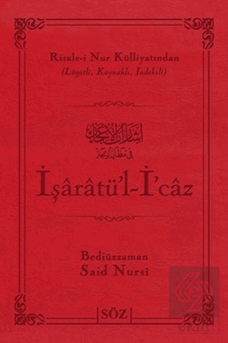 İşaratü\'l - İ\'caz (Çanta Boy)