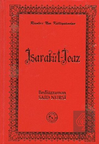 İşaratü\'l - İcaz (Orta Boy)