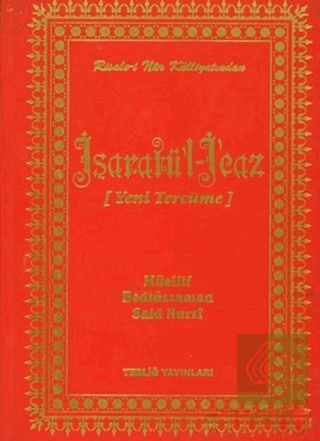 İşaratü'l İcaz (Yeni Tercüme)