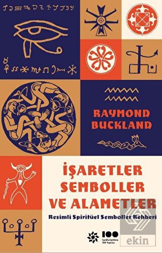 İşaretler, Semboller ve Alametler: