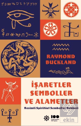 İşaretler, Semboller ve Alametler: