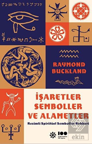 İşaretler, Semboller ve Alametler: