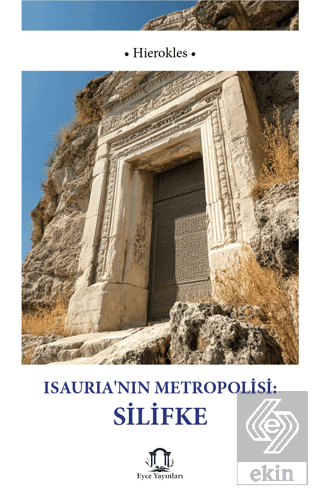 Isauria'nın Metropolisi Silifke