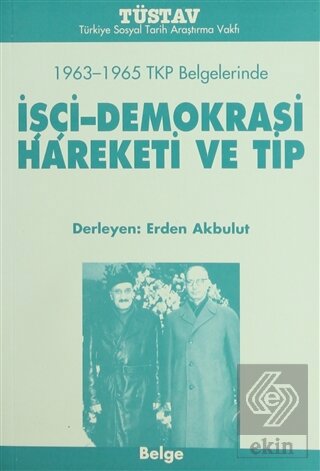 İşçi-Demokrasi Hareketi ve Tip