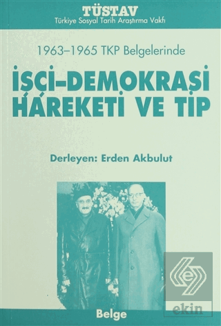 İşçi-Demokrasi Hareketi ve Tip