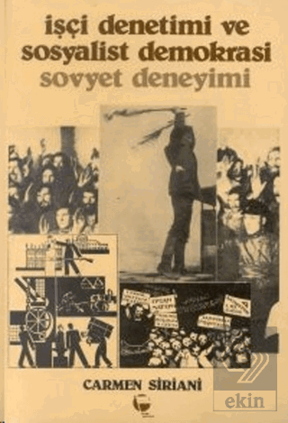 İşçi Denetimi ve Sosyalist Demokrasi Sovyet Deneyimi