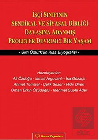 İşçi Sınıfının Sendikal ve Siyasal Birliği Davasın