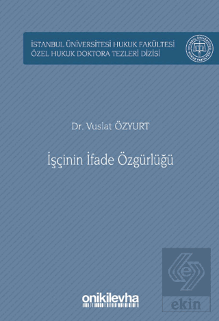 İşçinin İfade Özgürlüğü
