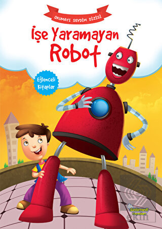 İşe Yaramayan Robot