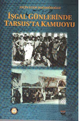 İşgal Günlerinde Tarsus'ta Kamuoyu