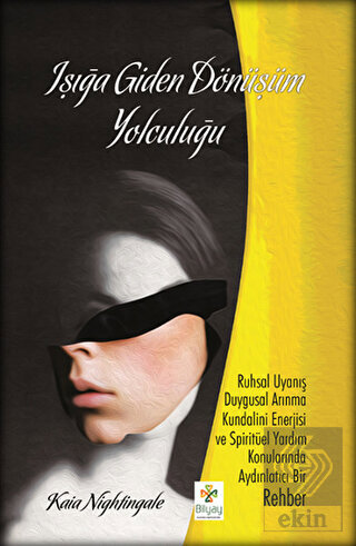 Işığa Giden Dönüşüm Yolculuğu