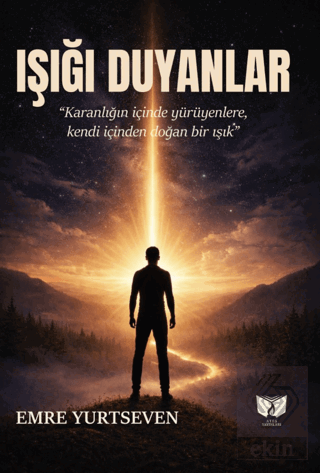 Işığı Duyanlar