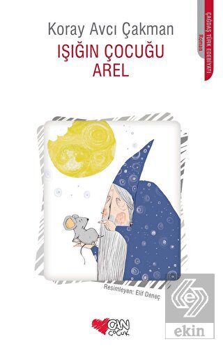 Işığın Çocuğu Arel