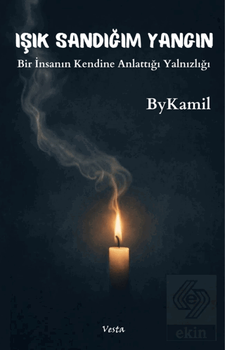 Işık Sandığım Yangın