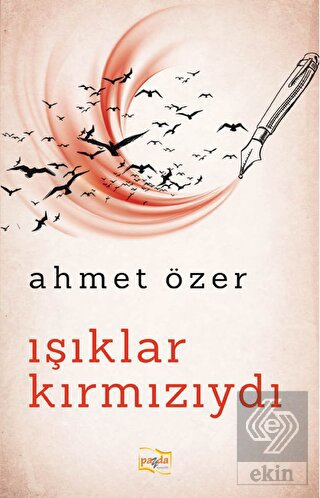 Işıklar Kırmızıydı