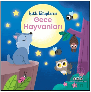 Işıklı Kitaplarım: Gece Hayvanları