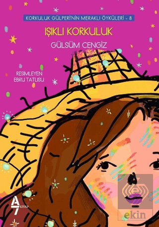 Işıklı Korkuluk - Korkuluk Gülperi\'nin Meraklı Öyk