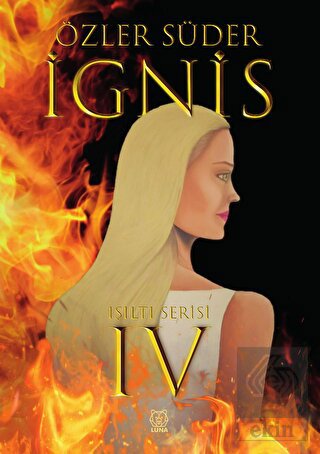 Işıltı 4 - İgnis