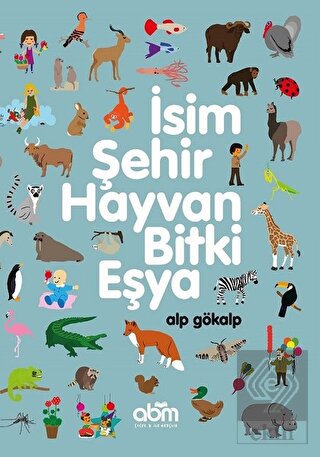 İsim, Şehir, Hayvan, Bitki, Eşya