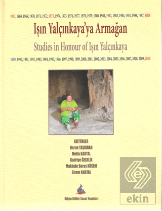 Işın Yalçınkaya'ya Armağan