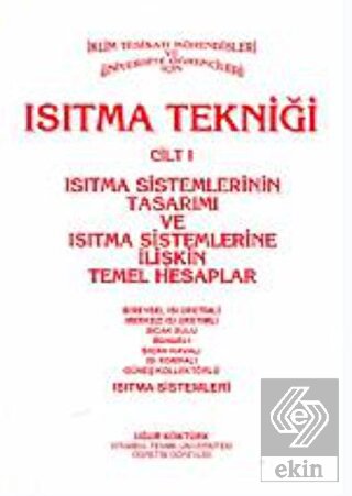 Isıtma Tekniği Cilt 1 - Isıtma Sistemlerinin Tasar