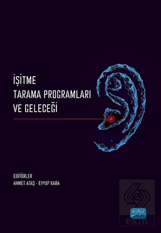 İşitme Tarama Programları ve Geleceği