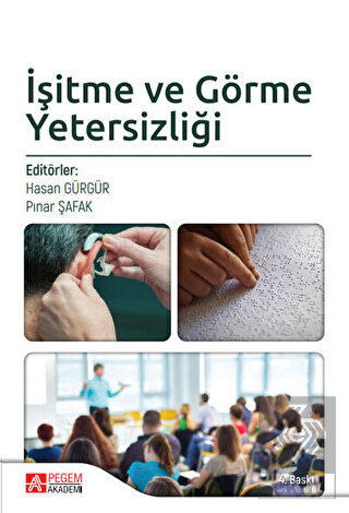 İşitme ve Görme Yetersizliği