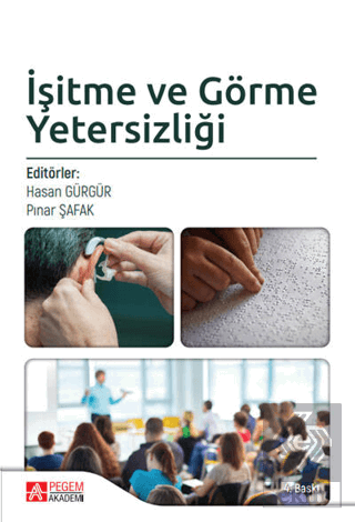 İşitme ve Görme Yetersizliği